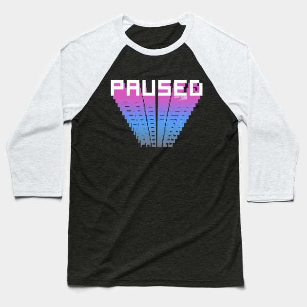 PAUSED Baseball T-Shirt by azified